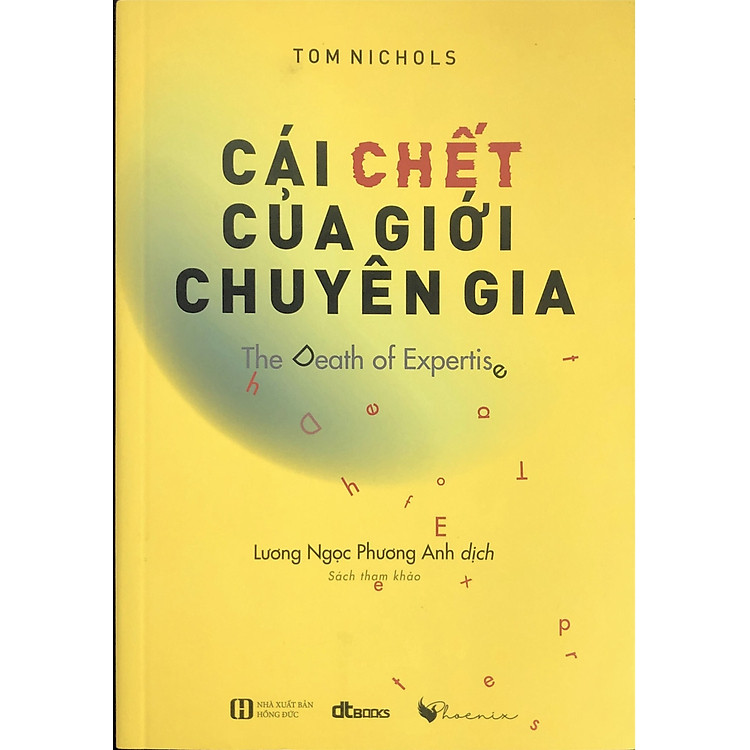 Cái Chết Của Giới Chuyên Gia (Tom Nichols)