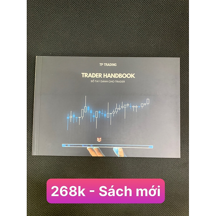 Trader Handbook - Sổ Tay Dành Cho Trader - Ảnh 5