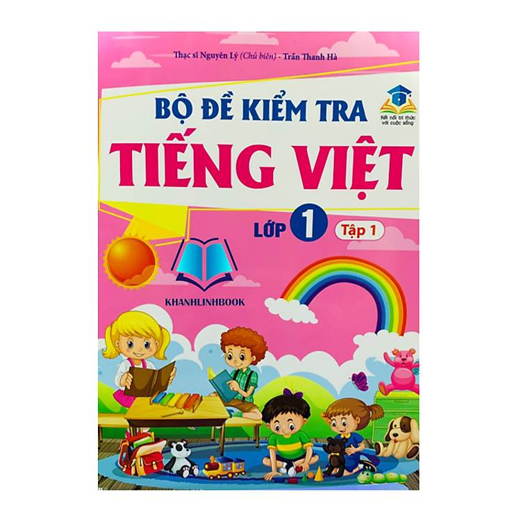Bộ đề kiểm tra Tiếng Việt lớp 1 (Tập 1)