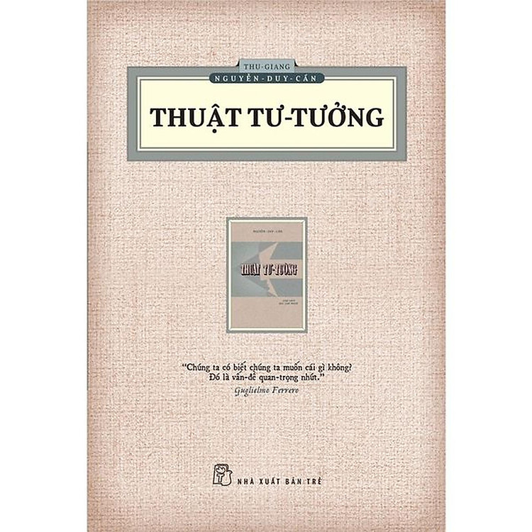Thuật Tư Tưởng (Ấn Bản Hoài Cổ)