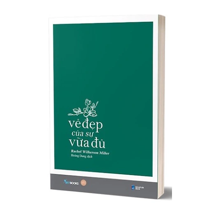 Vẻ Đẹp Của Sự Vừa Đủ - Ảnh 2