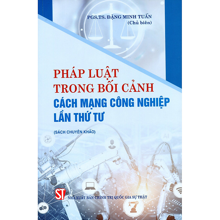 Pháp luật trong bối cảnh Cách mạng công nghiệp lần thứ tư