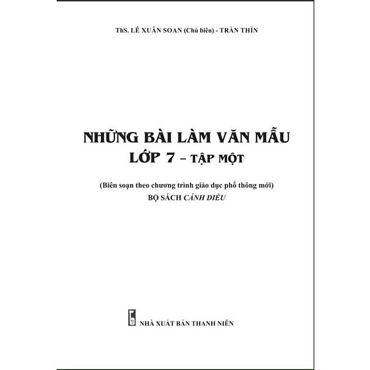 Những Bài Làm Văn Mẫu 7 - Tập 1 (Bộ Cánh Diều) - Ảnh 3