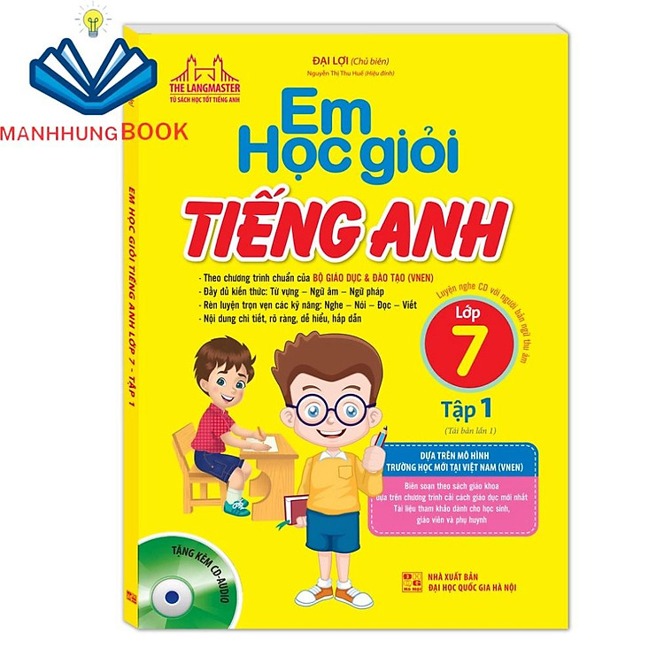 Em Học Giỏi Tiếng Anh Lớp 7 Tập 1 (Tái Bản Kèm CD)