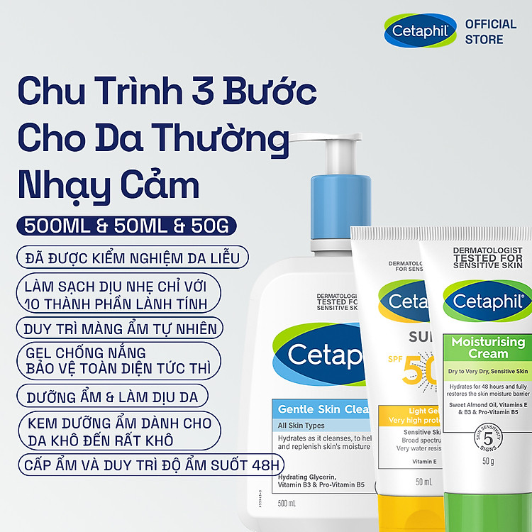 Combo 3 Bước Cetaphil Chăm Da Dịu Lành: Sữa rửa mặt 500ML + Kem dưỡng ẩm 50G + Gel chống nắng SPF50+