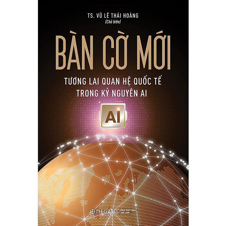 Newshop: Bàn Cờ Mới - Tương Lai Quan Hệ Quốc Tế Trong Kỷ Nguyên AI