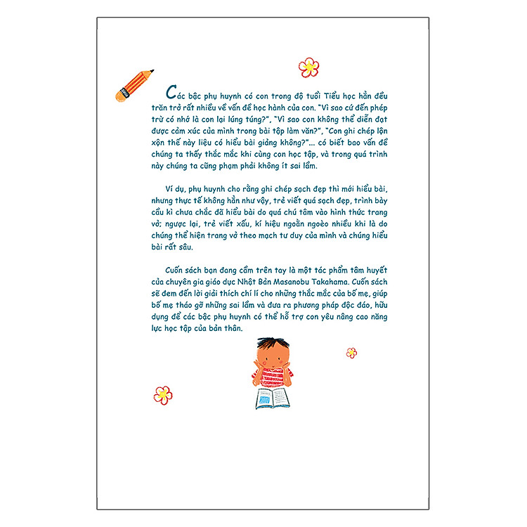 Để Việc Học Không Làm Khó Trẻ - Phương Pháp Bồi Dưỡng Năng Lực Học Tập Đặc Biệt Từ Chuyên Gia Nhật Bản - Ảnh 6