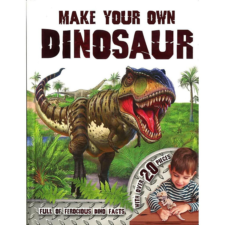 Make Your Own: Dinosaur – Trổ tài khéo tay: Khủng long