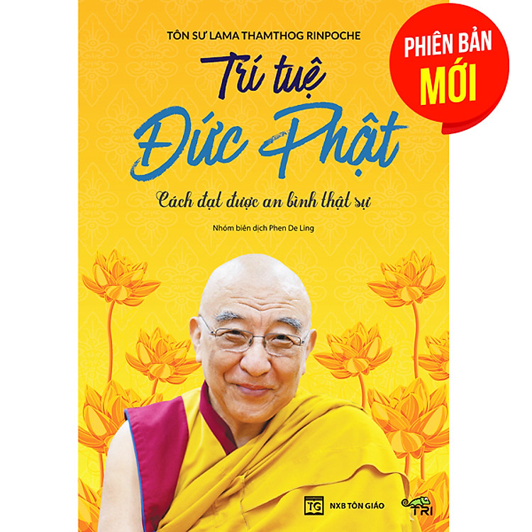 Trí Tuệ Đức Phật - Cách Đạt Được An Bình Thật Sự ( Phiên Bản Mới Kèm Theo Tài Khoản Nghe Sách Nói "Trí Tuệ Đức Phật" Miễn Phí Bên Trong Sách )
