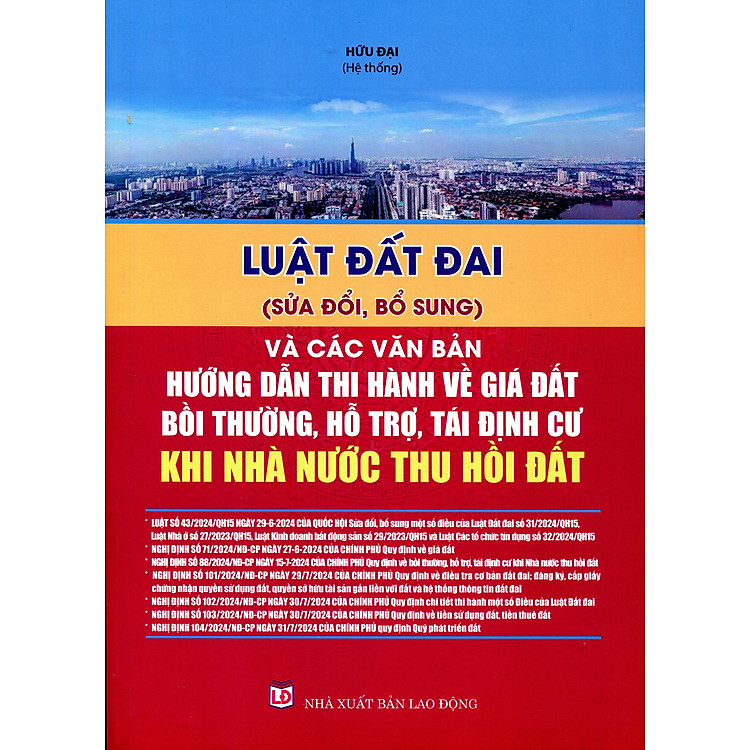 Luật Đất Đai Hiện Hành Và Các Văn Bản Hướng Dẫn Thi Hành