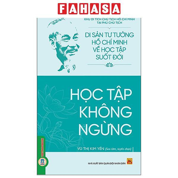 Sách - Di Sản Tư Tưởng Hồ Chí Minh Về Học Tập Suốt Đời - Học Tập Không Ngừng