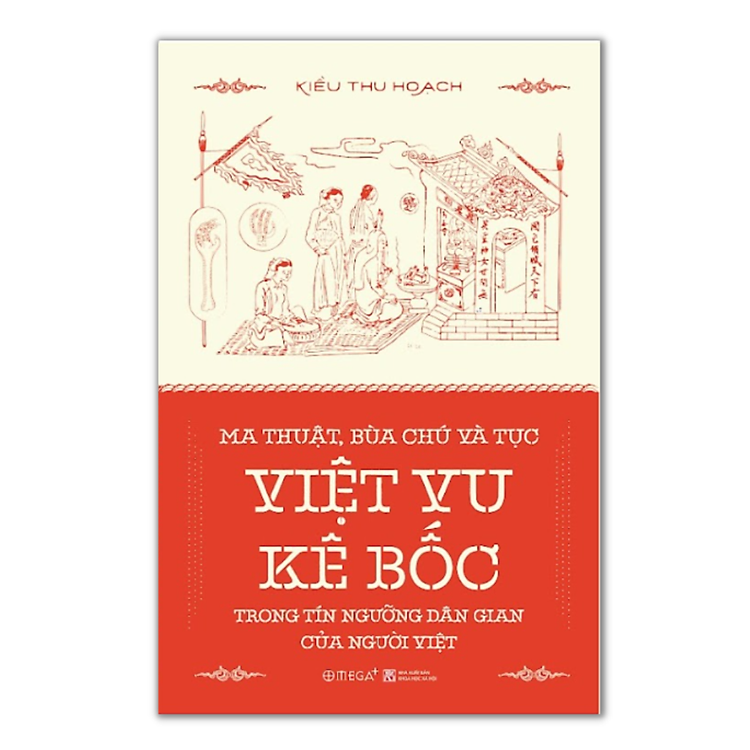 Ma Thuật, Bùa Chú Và Tục Việt Vu Kê Bốc Trong Tín Ngưỡng Dân Gian Của Người Việt - Ảnh 3