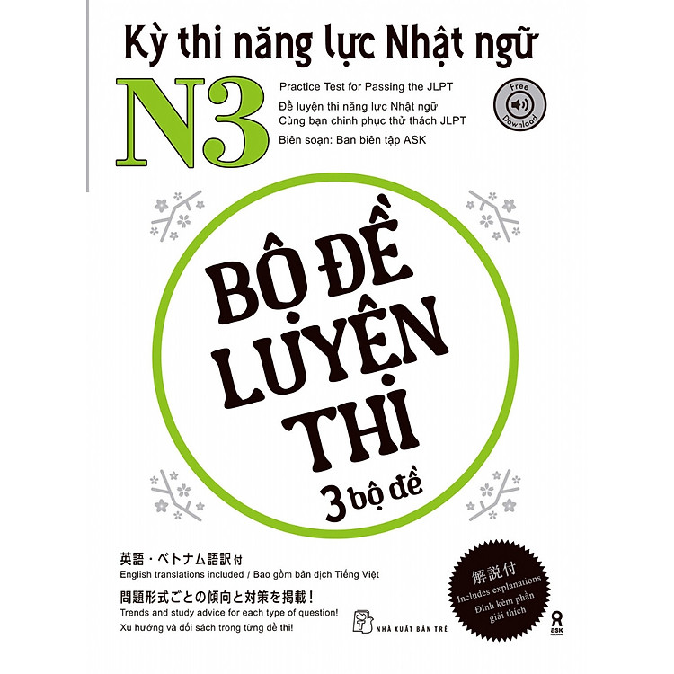 Kỳ Thi Năng Lực Nhật Ngữ N3 – Bộ Đề Luyện Thi 3 Bộ Đề