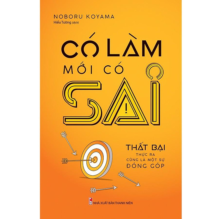 Có Làm Mới Có Sai (Noburu Koyama)