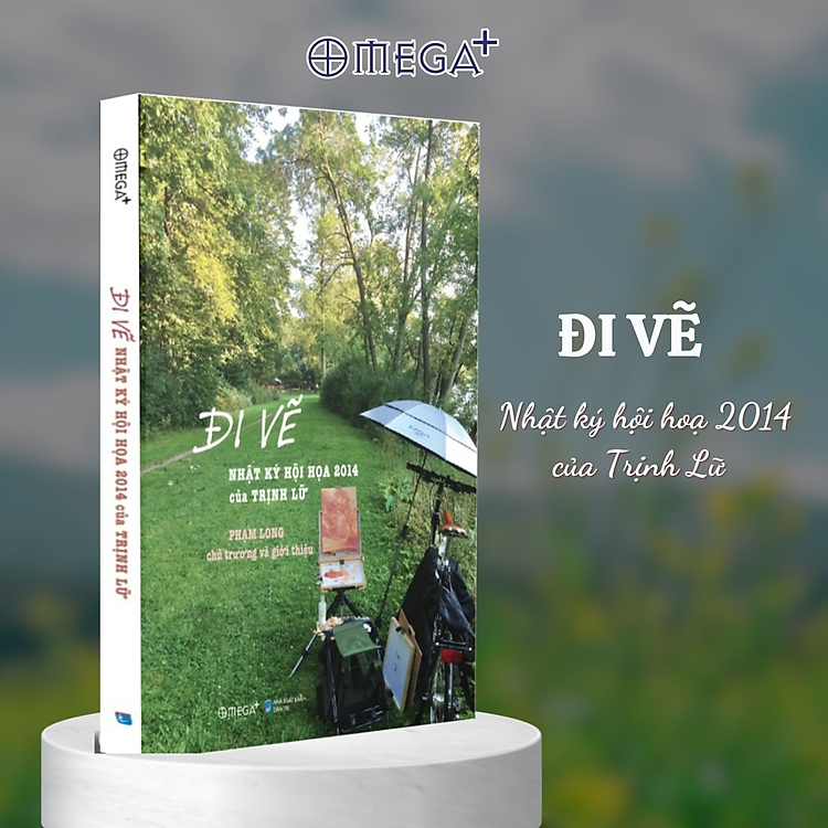 Đi Vẽ – Nhật Ký Hội Hoạ 2014 Của Trịnh Lữ