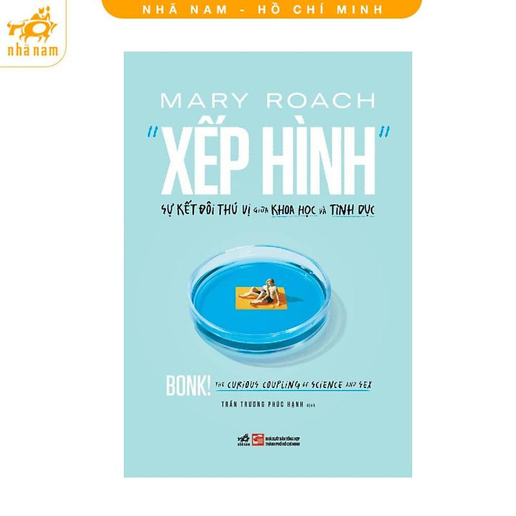 Sách - Xếp hình: Sự kết đôi thú vị giữa khoa học và tì.n.h... d.ụ.c... (Nhã Nam HCM)