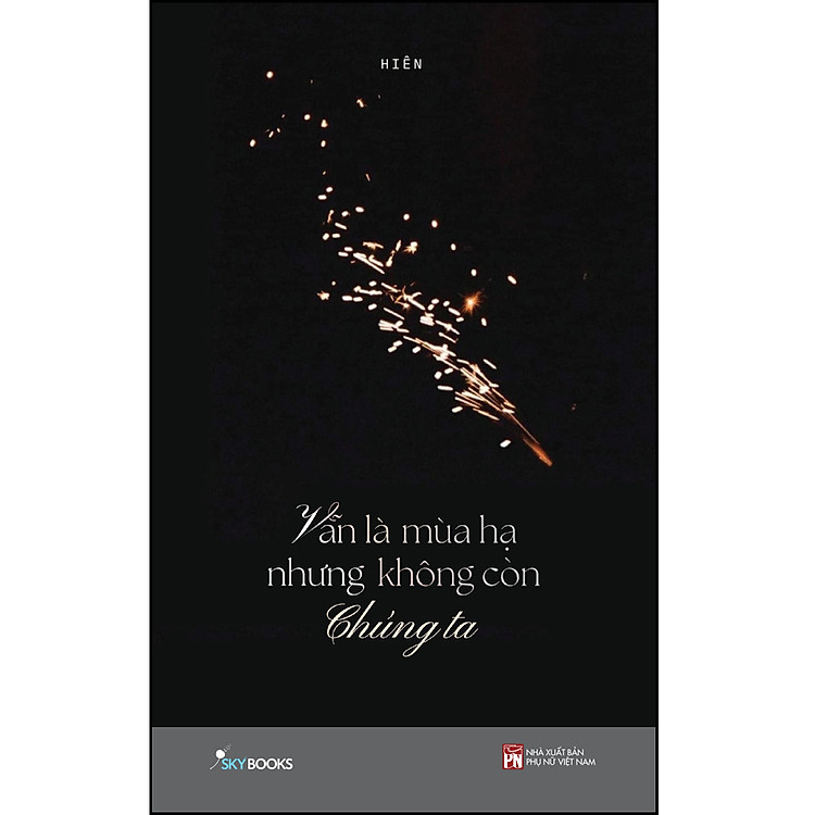 Vẫn Là Mùa Hạ Nhưng Không Còn Chúng Ta – Bản Mới