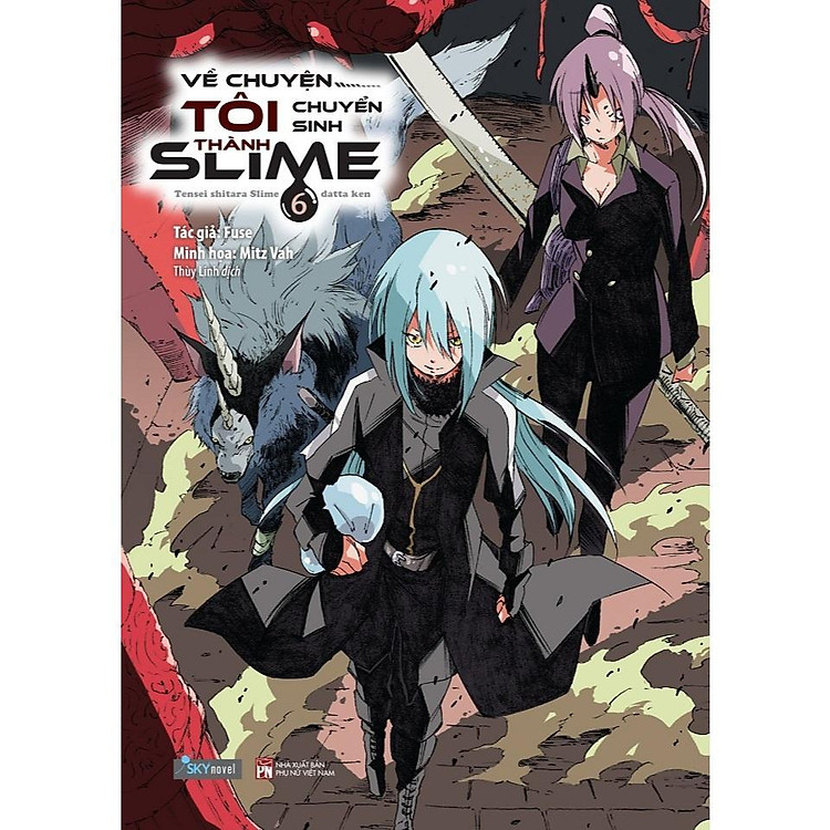 Về Chuyện Tôi Chuyển Sinh Thành Slime (Tập 6)