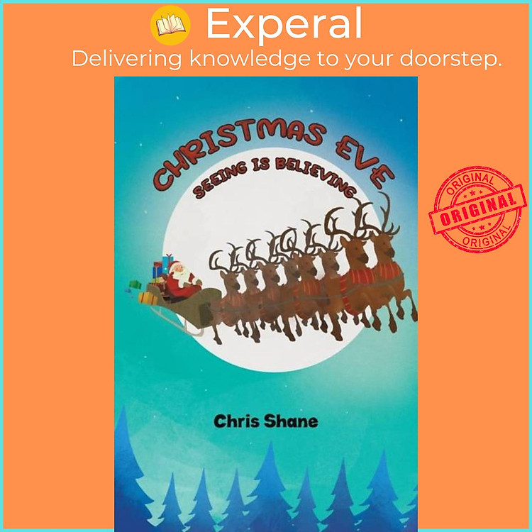 Sách - Christmas Eve - Seeing Is Believing by Chris Shane (UK edition, paperback)