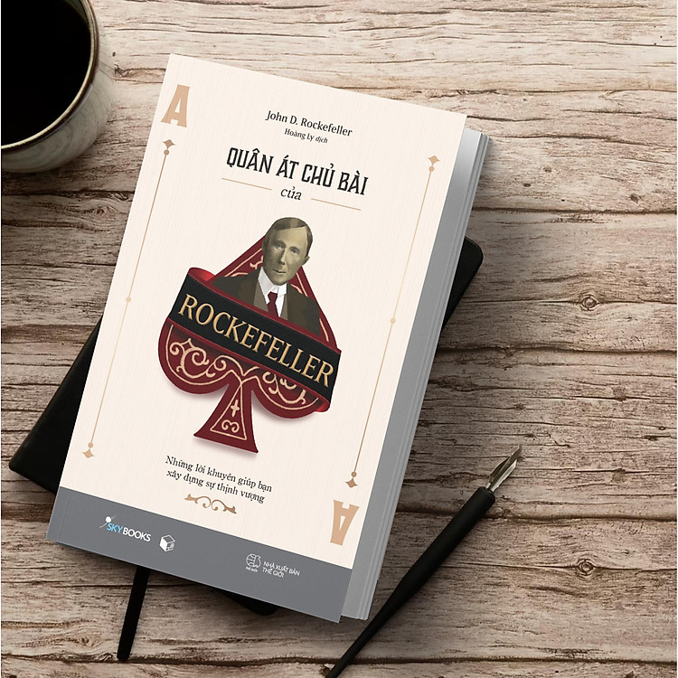 Quân Át Chủ Bài Của Rockefeller - Xây Dựng Sự Thịnh Vượng - Ảnh 5