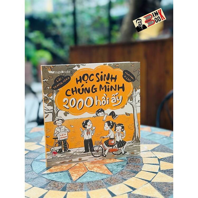 Newshop: HỌC SINH CHÚNG MÌNH 2000 HỒI ẤY