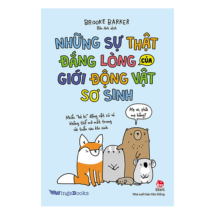 Sách Những Sự Thật Đắng Lòng Của Giới Động Vật Sơ Sinh
