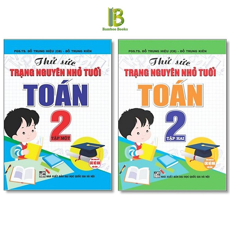 Thử Sức Trạng Nguyên Nhỏ Tuổi Toán Lớp 2 - Tập 1 - Ảnh 2