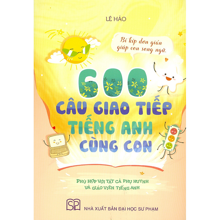 600 Câu Giao Tiếp Tiếng Anh Cùng Con