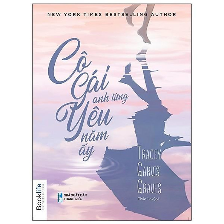 Sách - Cô Gái Năm Ấy Anh Từng Yêu