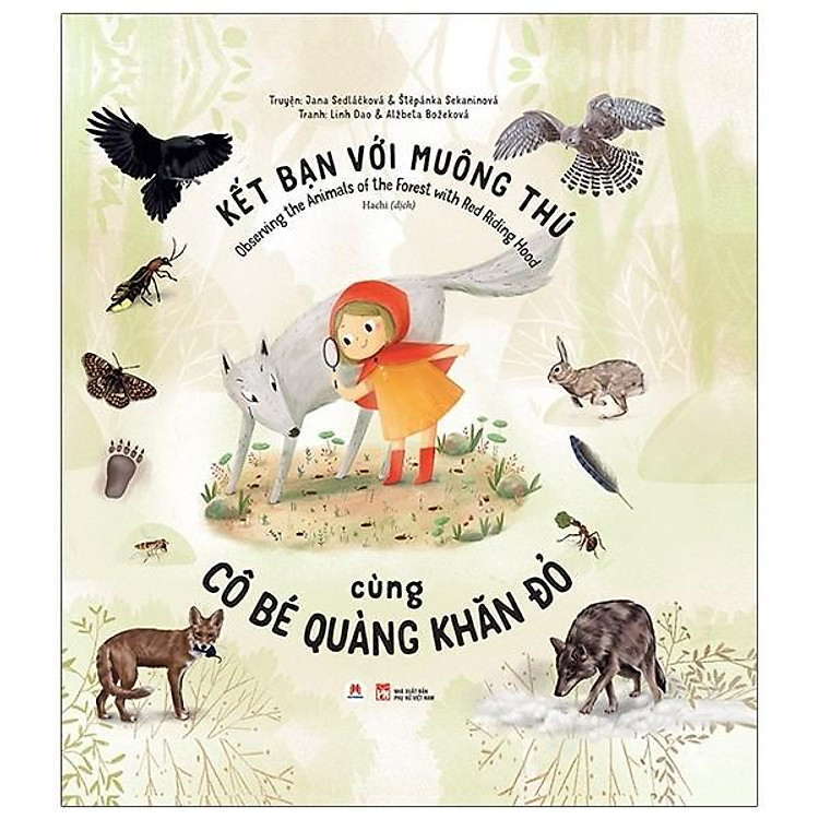 Kết Bạn Với Muông Thú Cùng Cô Bé Quàng Khăn Đỏ - Observing The Animals Of The Forest With Red Riding Hood