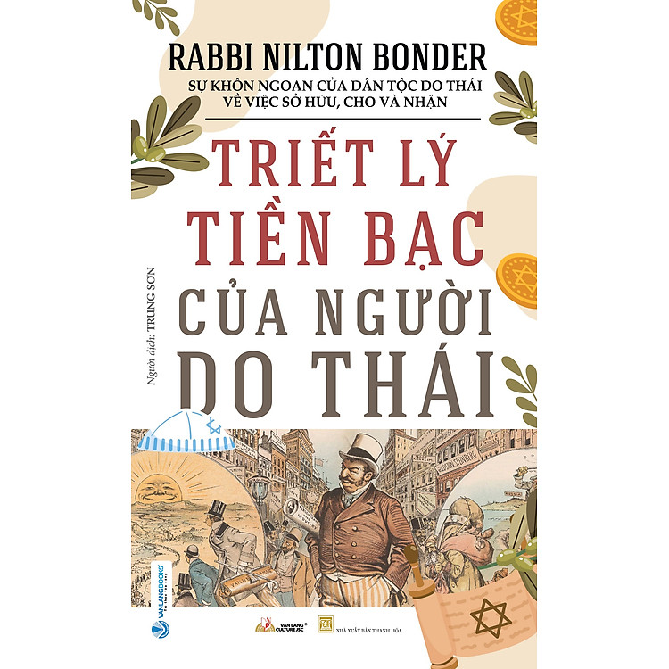 TRIẾT LÝ TIỀN BẠC CỦA NGƯỜI DO THÁI