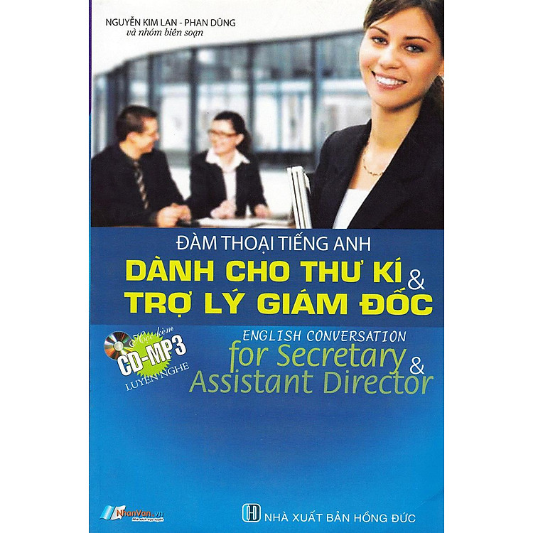 Đàm Thoại Tiếng Anh Dành Cho Thư Kí & Trợ Lý Giám Đốc - Ảnh 7