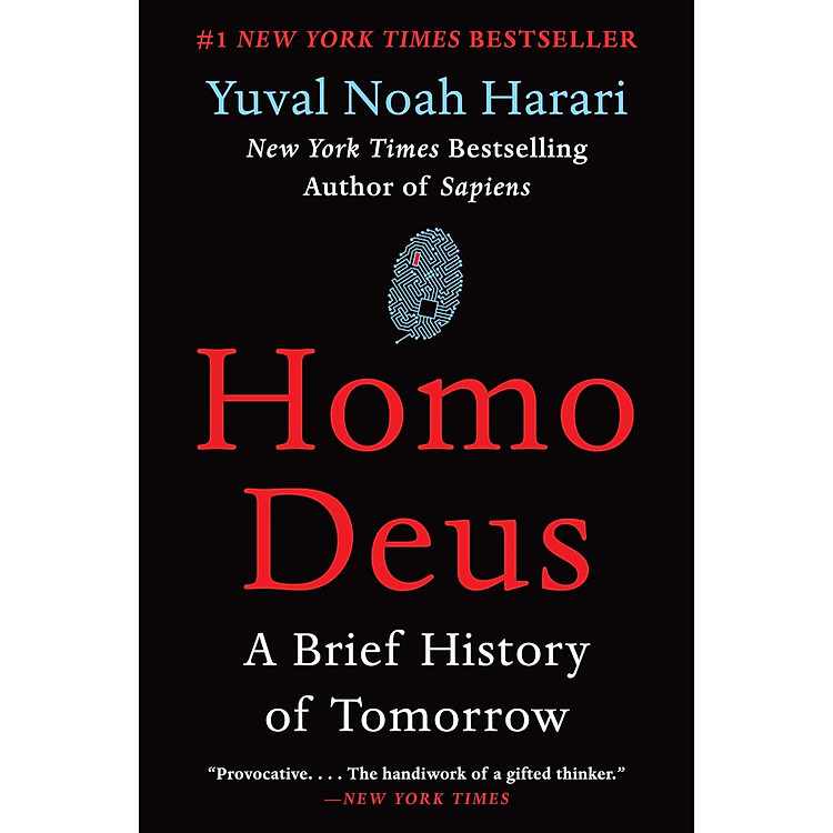 Homo Deus: A Brief History of Tomorrow