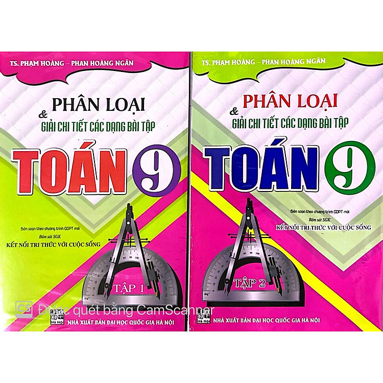 Combo Phân Loại Và Giải Chi Tiết Các Dạng Bài Tập Toán 9 (Tập 1 + 2)