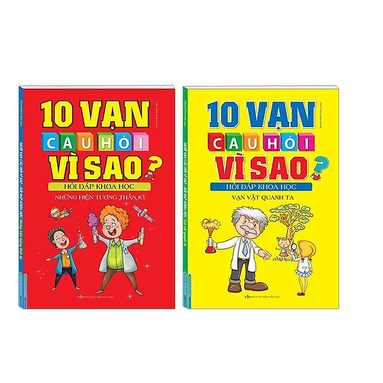 10 Vạn Câu Hỏi Vì Sao Hỏi Đáp Khoa Học – Những Hiện Tượng Thần Kỳ
