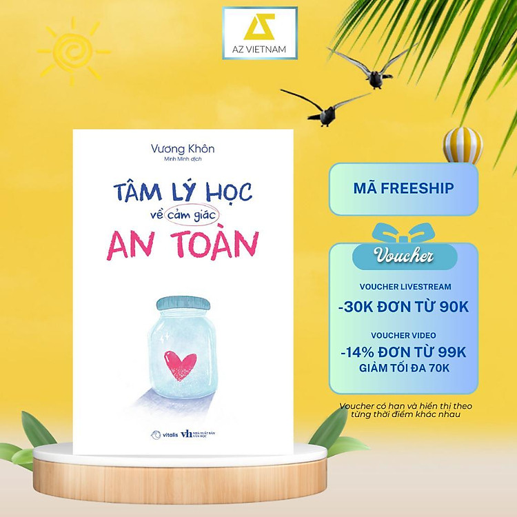 Tâm Lý Học Về Cảm Giác An Toàn
