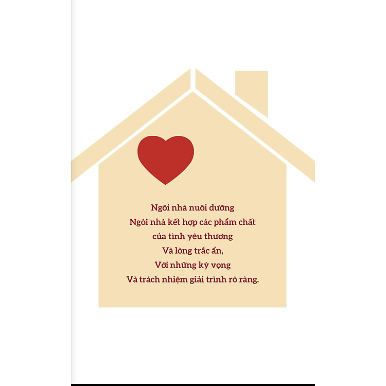 Ngôi Nhà Nuôi Dưỡng - Bí Quyết Cùng Con Trưởng Thành Với Yêu Thương Và Trách Nhiệm - Ảnh 4