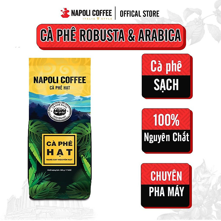Cà Phê Hạt ESPRESSO Napoly Coffee Robusta & Arabica Nguyên Chất Rang Mộc Thơm Nồng Cho PHA MÁY, PHA PHIN - Túi 500gr