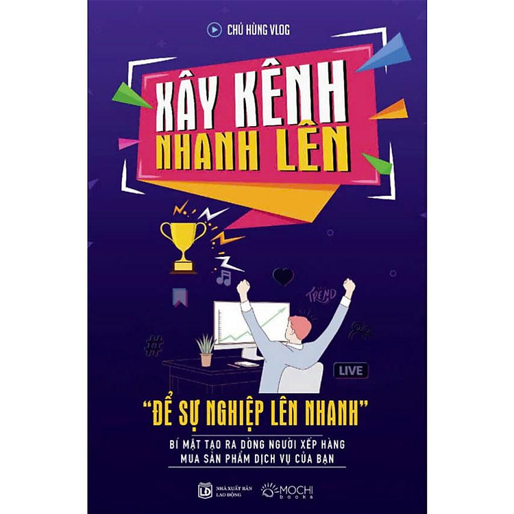Xây Kênh Nhanh Lên "Để Sự Nghiệp Lên Nhanh"