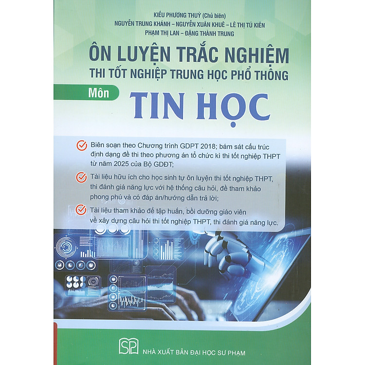 Ôn Luyện Trắc Nghiệm Thi Tốt Nghiệp Trung Học Phổ Thông (năm 2025) Môn Tin Học