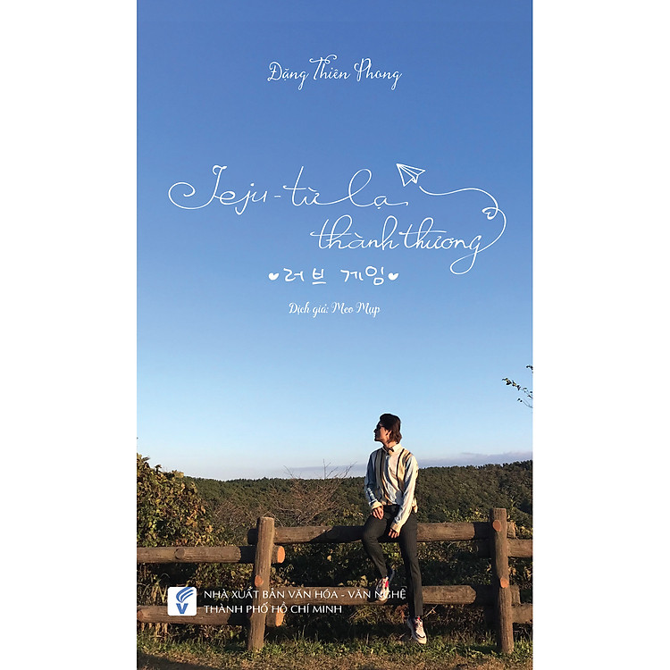 Jeju - Từ lạ thành thương