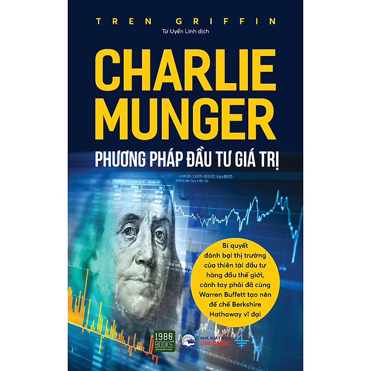 Charlie Munger – Phương Pháp Đầu Tư Giá Trị