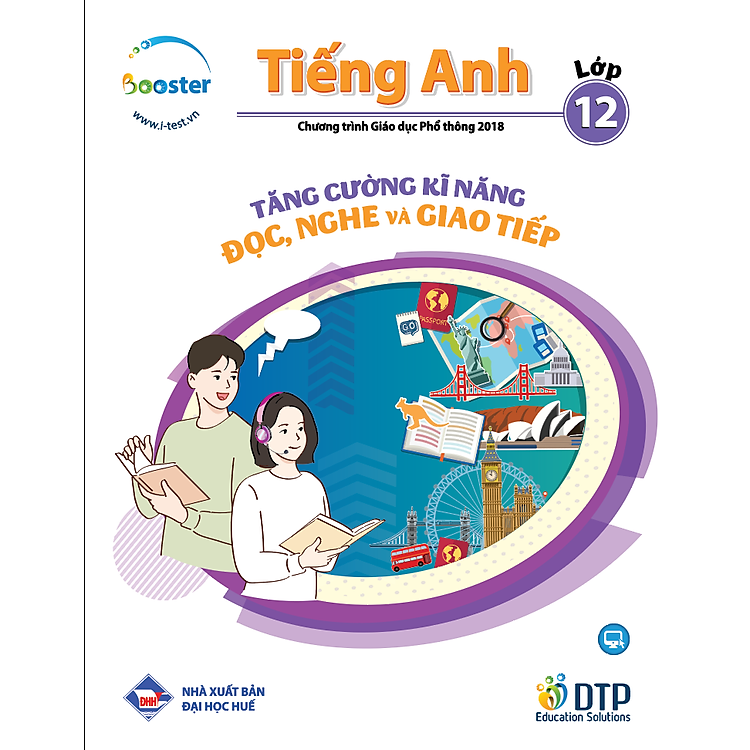 TĂNG CƯỜNG KĨ NĂNG ĐỌC, NGHE VÀ GIAO TIẾP TIẾNG ANH LỚP 12