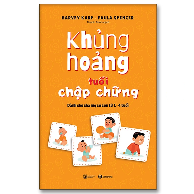 Khủng hoảng tuổi chập chững: Dành cho cha mẹ có con từ 1 – 4 tuổi