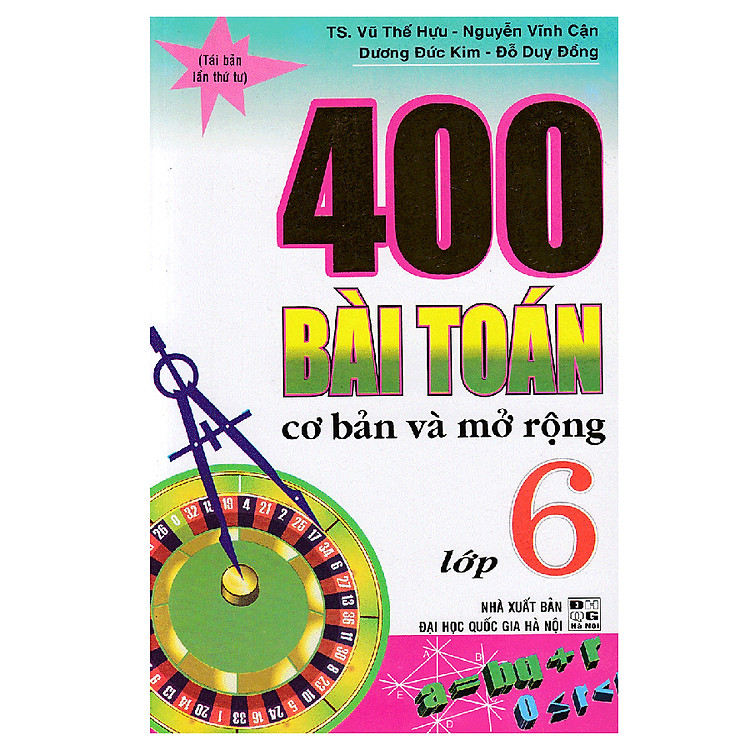 Sách 400 Bài Toán Cơ Bản Và Mở Rộng Lớp 6