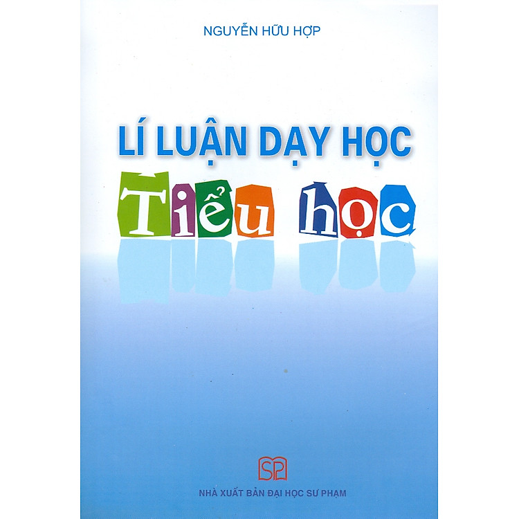 Lí Luận Dạy Học Tiểu Học