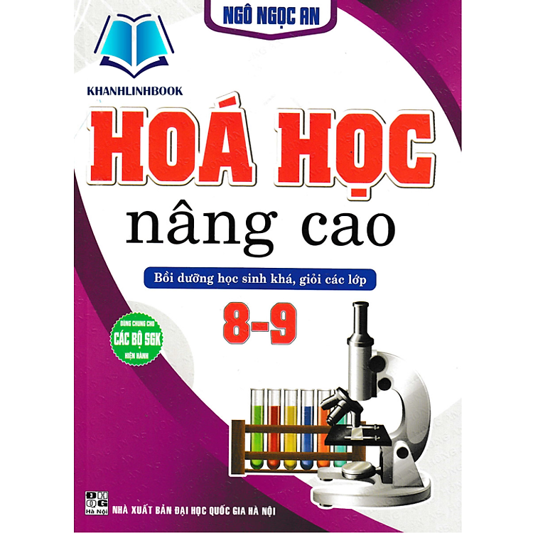 Hóa Học Nâng Cao Bồi Dưỡng Học Sinh Khá, Giỏi Các Lớp 8 - 9