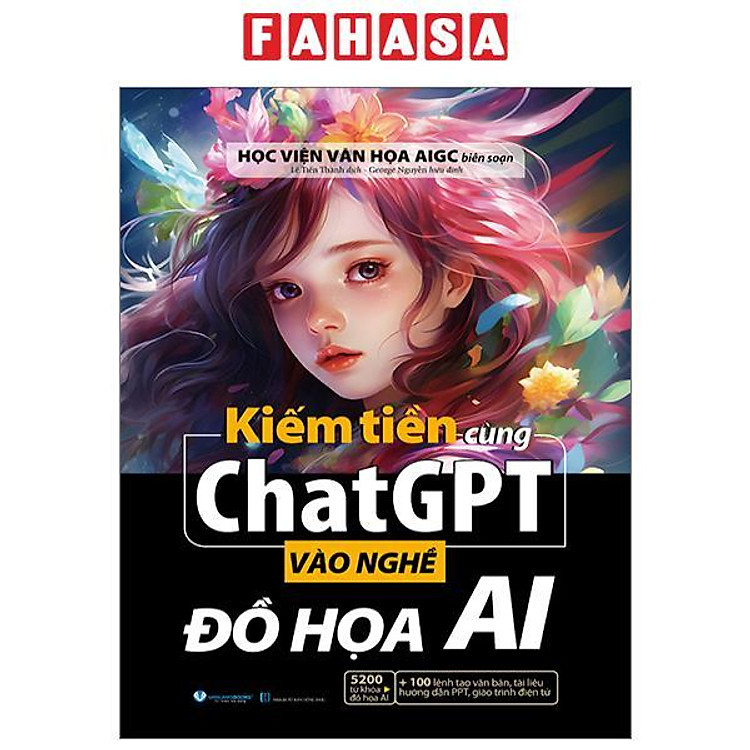 Kiếm Tiền Cùng ChatGPT – Vào Nghề Đồ Họa AI