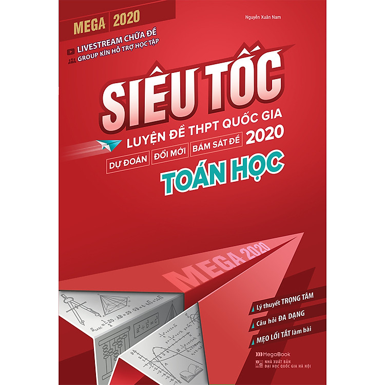Sách Mega 2020 - Siêu Tốc Luyện Đề THPT Quốc Gia 2020 Toán Học