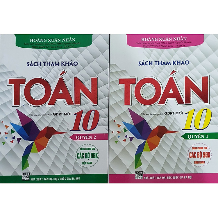 Tham Khảo Toán Lớp 10 Quyển 1+ Quyển 2